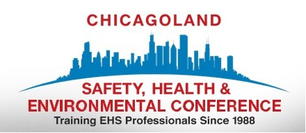 Chicagoland Safety, Health & Environmental Conference, Naperville IL. 2020