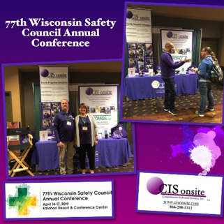 The 77th Wisconsin Safety Council Annual Conference Wisconsin Dells, WI 2019